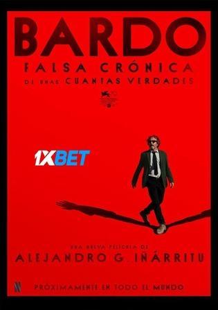 Bardo falsa cronica de unas cuantas verdades (2022) 720p WEBRip [Bengali (Voice Over) + English]