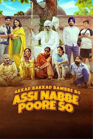 Akkad Bakkad Bambee Bo Assi Nabbe Poore So (2025) 1080p | 720p | 480p WEB-HDRip [Punjabi (DD5.1)]